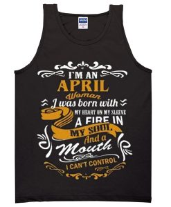 im-an-april-woman-tanktop