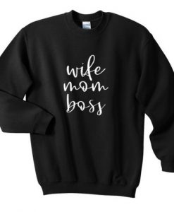 wife-mom-boss-sweatshirt-AY21N-510x510