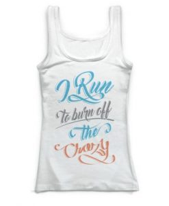 Burn-Off-the-Crazy-Tanktop-ZK01-510x510