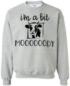 Cow-Im-a-bit-moody-sweatshirt-FD30N-510x510