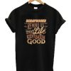 Scrapbooks-Remind-Us-That-Life-Has-Been-Good-T-Shirt