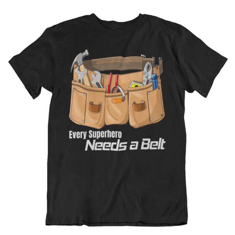 Every-superhero-needs-a-belt-t-shirt