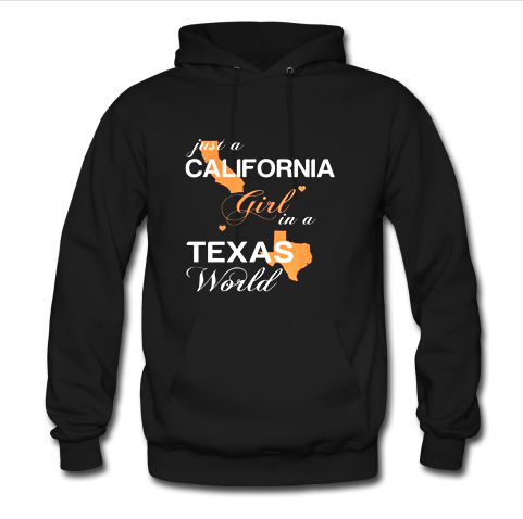 Just-a-california-girl-in-a-texas-world-hoodie