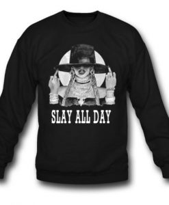 Slay-All-Day-Beyonce-Sweatshirt