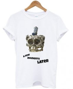 a-few-moments-later-t-shirt-510x598