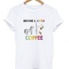 before-and-after-coffee-t-shirt