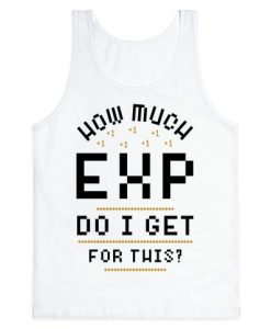 How-Much-EXP-Do-I-Get-For-This-Tank-Top