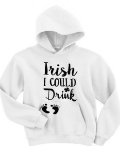 Irish-I-could-drink-hoodie-F07