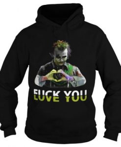 Joker-fuck-you-love-you-hoodie