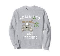 Koala-Fied-Art-Teacher-Sweatshirt