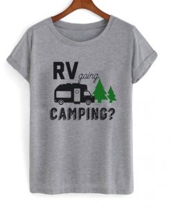 RV-going-camping-t-shirt-510x598