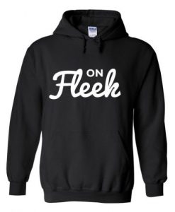 on-fleek-hoodie-510x510