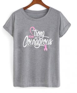 strong-and-courageous-t-shirt-510x598