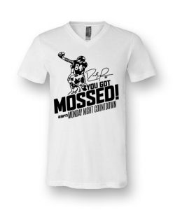 you-got-mossed-t-shirt