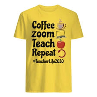 Coffee-Zoom-Teach-Repeat-Teacher-life-2020-T-Shirt