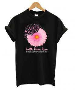 Faith-Hope-Love-Breast-Cancer-Awareness-Flower-Pink-T-shirt