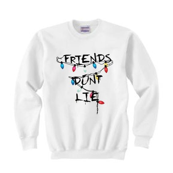 Friend-Dont-Lie-Sweatshirt