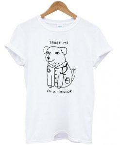 Trust-Me-Im-A-Dogtor-T-shirt