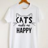 Cats-Make-Me-Happy-Tshirt