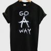 Go-Away-T-Shirt