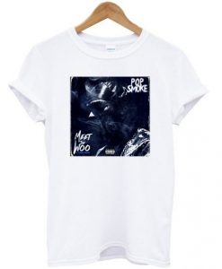 Pop-Smoke-Meet-The-Woo-v1-T-shirt