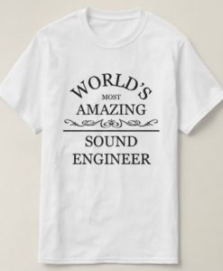 World-Most-Amazing-T-Shirt