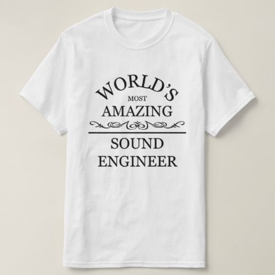 World-Most-Amazing-T-Shirt