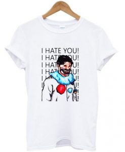 i-hate-you-t-shirt