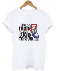 triumph-is-kick-forever-t-shirt