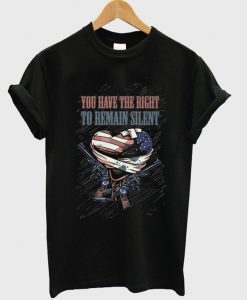 you-have-the-right-to-remain-silent-t-shirt