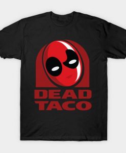 DEAD-TACO-T-Shirt