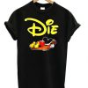 Die-Mickey-T-shirt