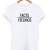 Facts-Feelings-T-shirt