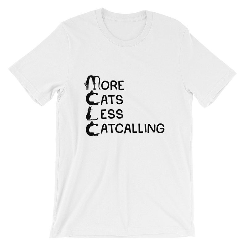 More-Cats-Less-Catcalling-Short-Sleeve-Unisex-T-Shirt