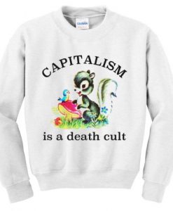 capitalism-is-a-death-cult-sweatshirt