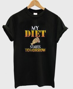 my-diet-start-tomorrow-t-shirt