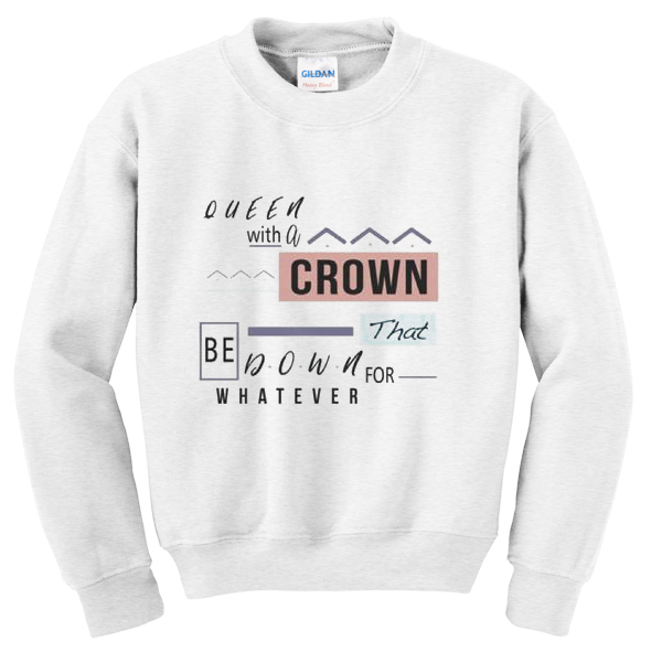 queen-with-a-crown-sweatshirt