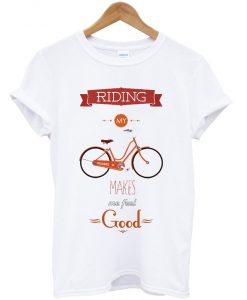 riding-my-bycycle-makes-me-feel-good-t-shirt
