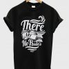 there-are-no-rules-t-shirt