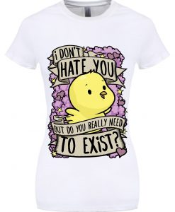 I-Dont-Hate-You-T-Shirt