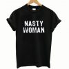 Nasty-Woman-T-shirt