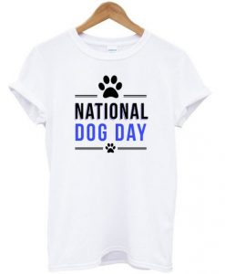 National-Dog-Day-White-T-shirt
