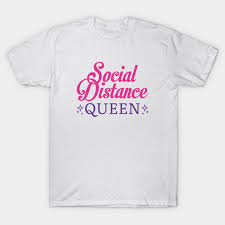 Social-Distant-Queen-T-Shirt
