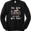 Stay-Home-And-Watch-Harry-Potter-Sweatshirt