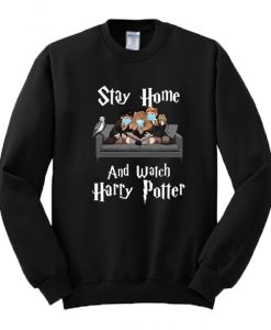 Stay-Home-And-Watch-Harry-Potter-Sweatshirt