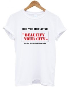 beautify-your-city-t-shirt