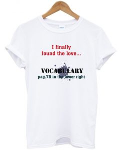 i-finally-found-the-love-t-shirt