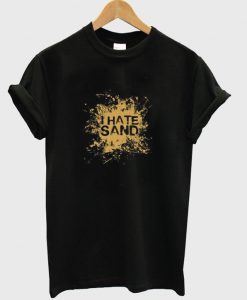 i-hate-sand-t-shirt