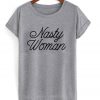 nasty-woman-t-shirt