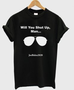 will-you-shut-up-man-t-shirt